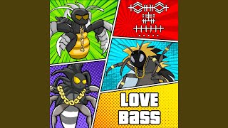 Love Bass - Zrmpa & Illegal Hornet