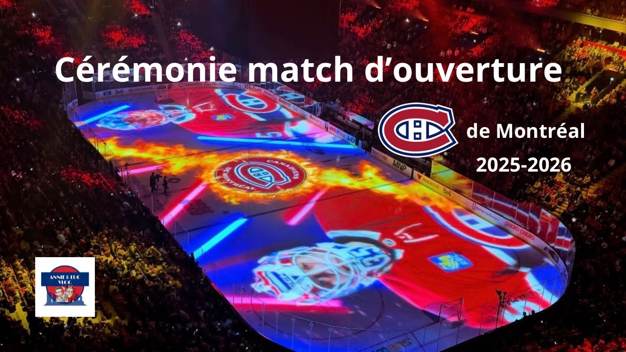 2025-26 Intro Match d'ouverture des Canadiens de MTL / Montreal Canadiens Pregame intro 