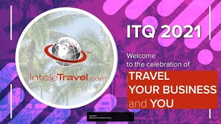 InteleTravel Quest 2021Virtual Recap