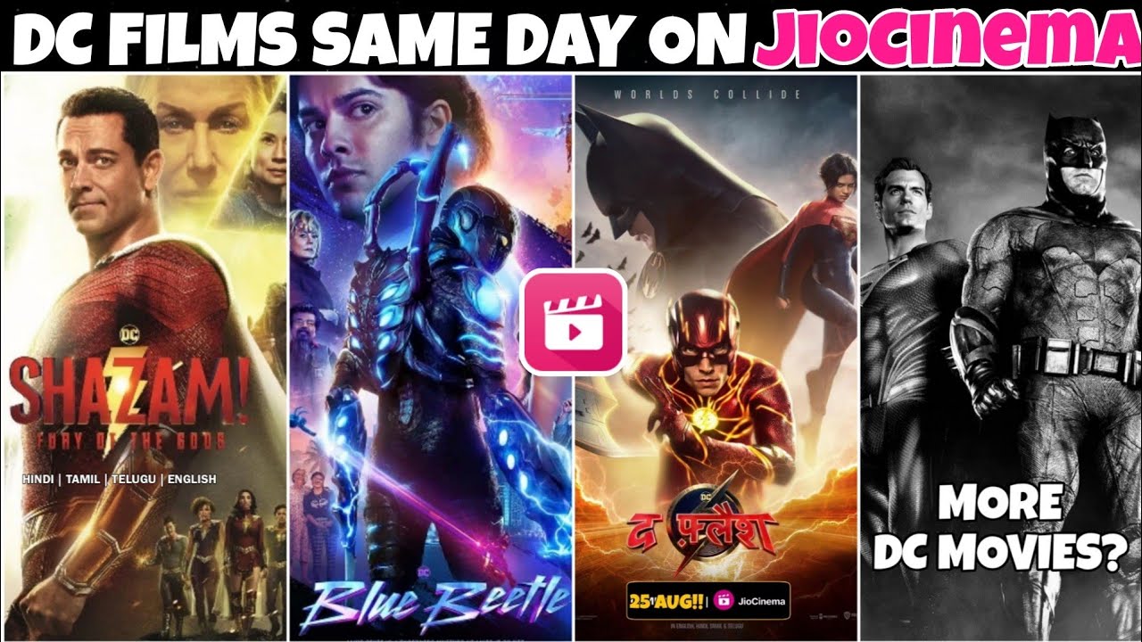 DC Movies & Shows On JioCinema🔥: The Flash, Blue Beetle, Shazam Fury Of The Gods on JioCinema, ZSJL