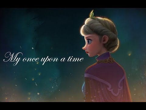 [D3] My Once Upon A Time ~ Elsa