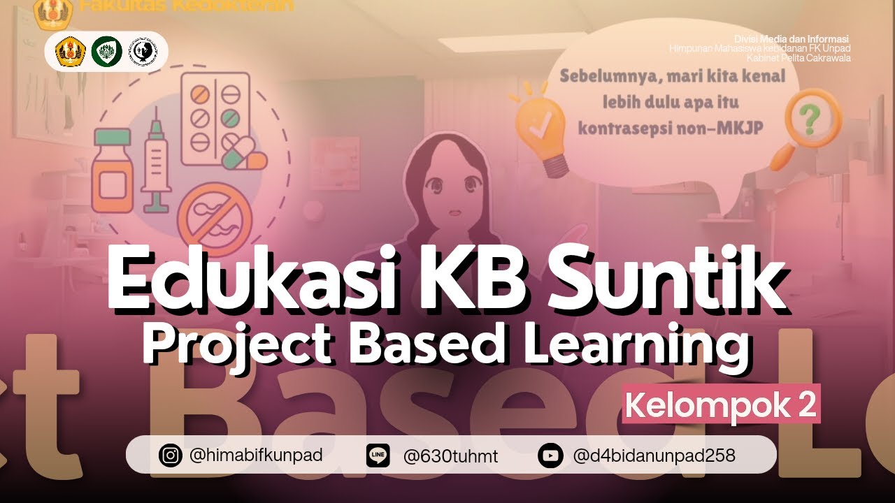PJBL RHFP Kelompok 2 : Video Animasi Edukasi Kontrasepsi Suntik