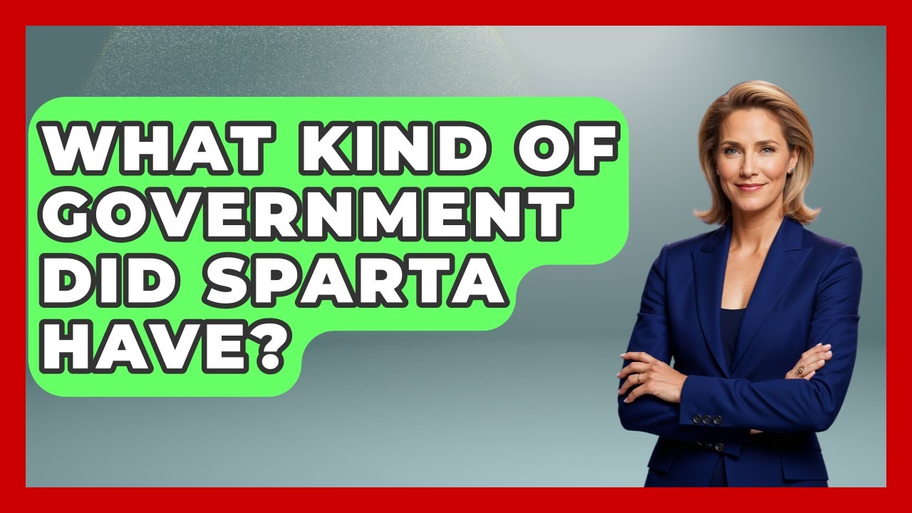 What Kind Of Government Did Sparta Have? - Archaeology Quest