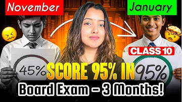 LAST 3 MONTHS STRATEGY for CLASS 10 BOARD EXAM 2026 🔥Complete Syllabus + Revision Plan | Score 95+