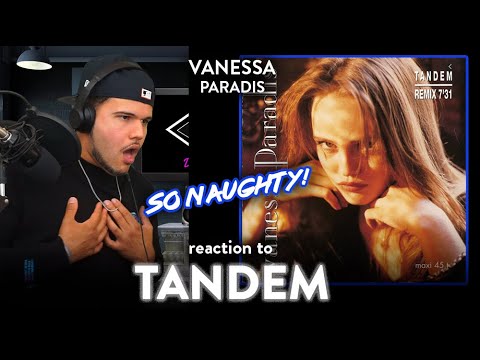 First Time Reaction Vanessa Paradis Tandem | Dereck Reacts