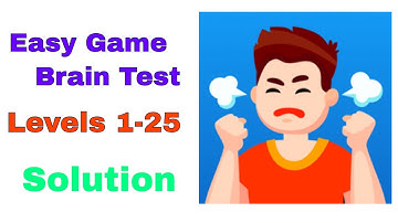 Easy Game Brain Test All Levels1-25  Solution Walkthrough , iOS Walkthrough