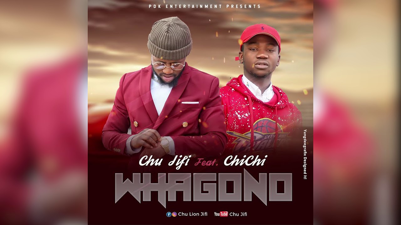 Chu Jifi Ft ChiChi - Whagono (Official Audio Song)