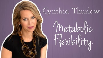 Metabolic Flexibility