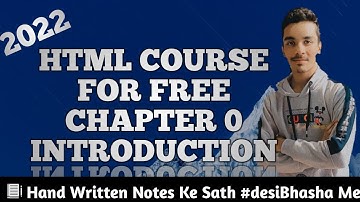 Free Html Course For 2022 - 2023 [Hindi] | Chapter 0 - Introduction And Setup | By: KshitijCoderz