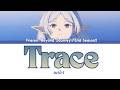Frieren: Beyond Journey's End Season2 Special ED - Trace by milet (FULL) Lyrics ENG/ROM/JPN