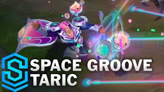 space-groove-taric-skin-spotlight-pre-release-pbe-preview-league-of-legends