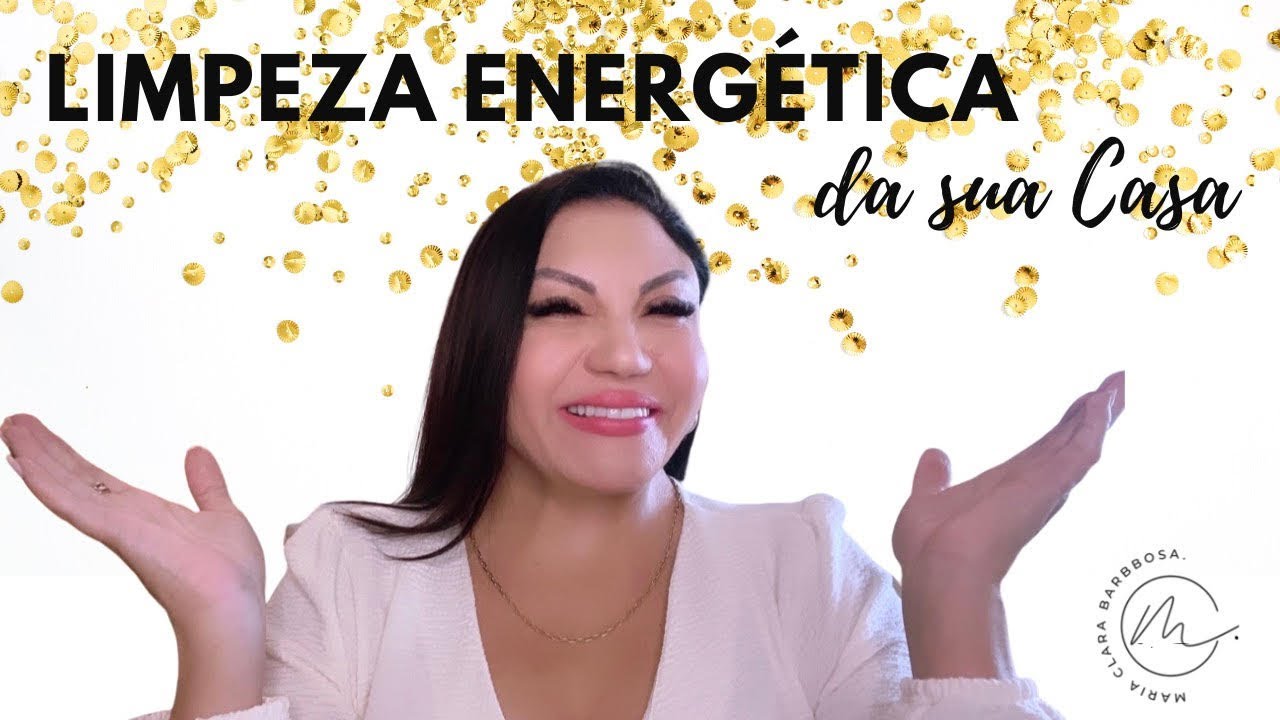 Como LIMPAR a ENERGIA NEGATIVA da sua casa? - YouTube