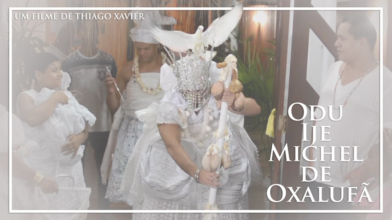 Odú Ijê Michel T'Oxalufã