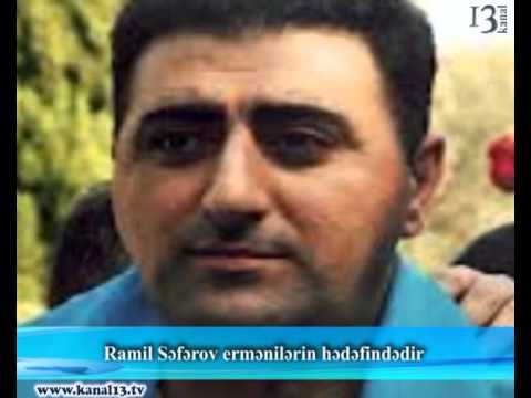 Ramil Səfərov İrəvanın hədəfində