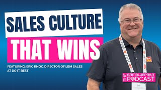 How To Win in 2026: Sales Data, AI, And LinkedIn with Eric Knox, Director of LBM Sales at Do it Best
