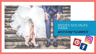 Redes Sociales para Wedding Planner