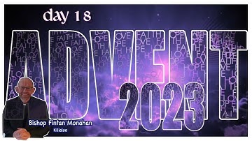 Advent Day 18 - Feast of St Fachanan of Kilfenora