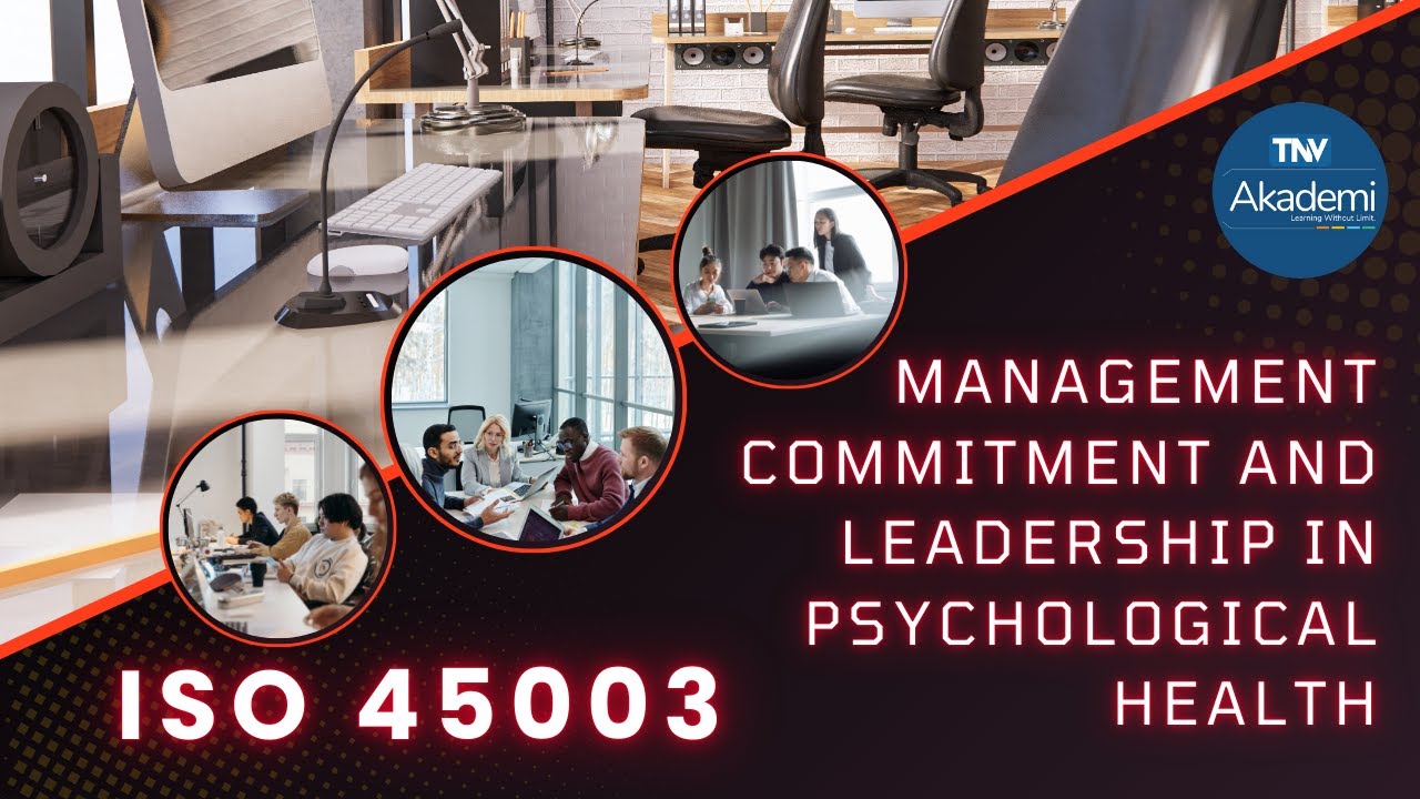Management Commitment and Leadership in Psychological Health – ISO ...