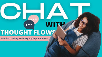 CHAT WITH THOUGHT FLOWS MEDICAL CODING ACADEMY II HOW TO GET YOUR FIRST JOB II IJP