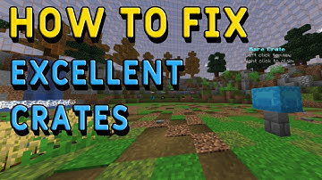 How To Fix Excellentcrates Plugin