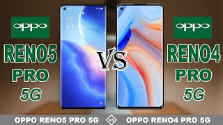OPPO RENO5 PRO 5G vs OPPO RENO4 PRO 5G |