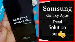 Samsung Galaxy A50s Dead Solution || A50s Dead Problem || Dead Mobile Repairing || IMR || 2021