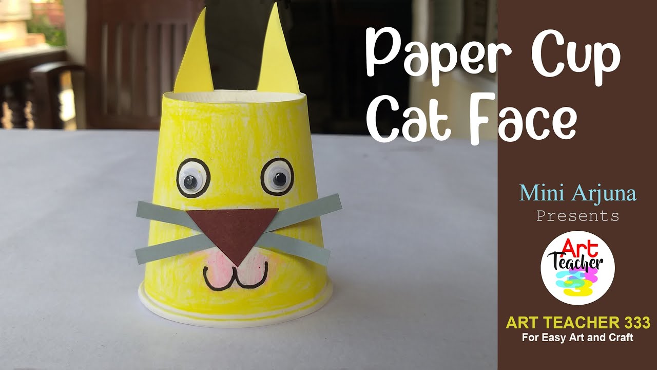 Paper Cup Cat Face / How to make a Paper Cup Cat Face - YouTube