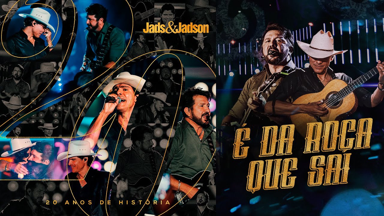 Jads e Jadson - É Da Roça Que Sai (Ao Vivo) DVD 20 Anos De História