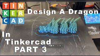 How To Make a Print in Place Articulated Dragon PART 3 of 4