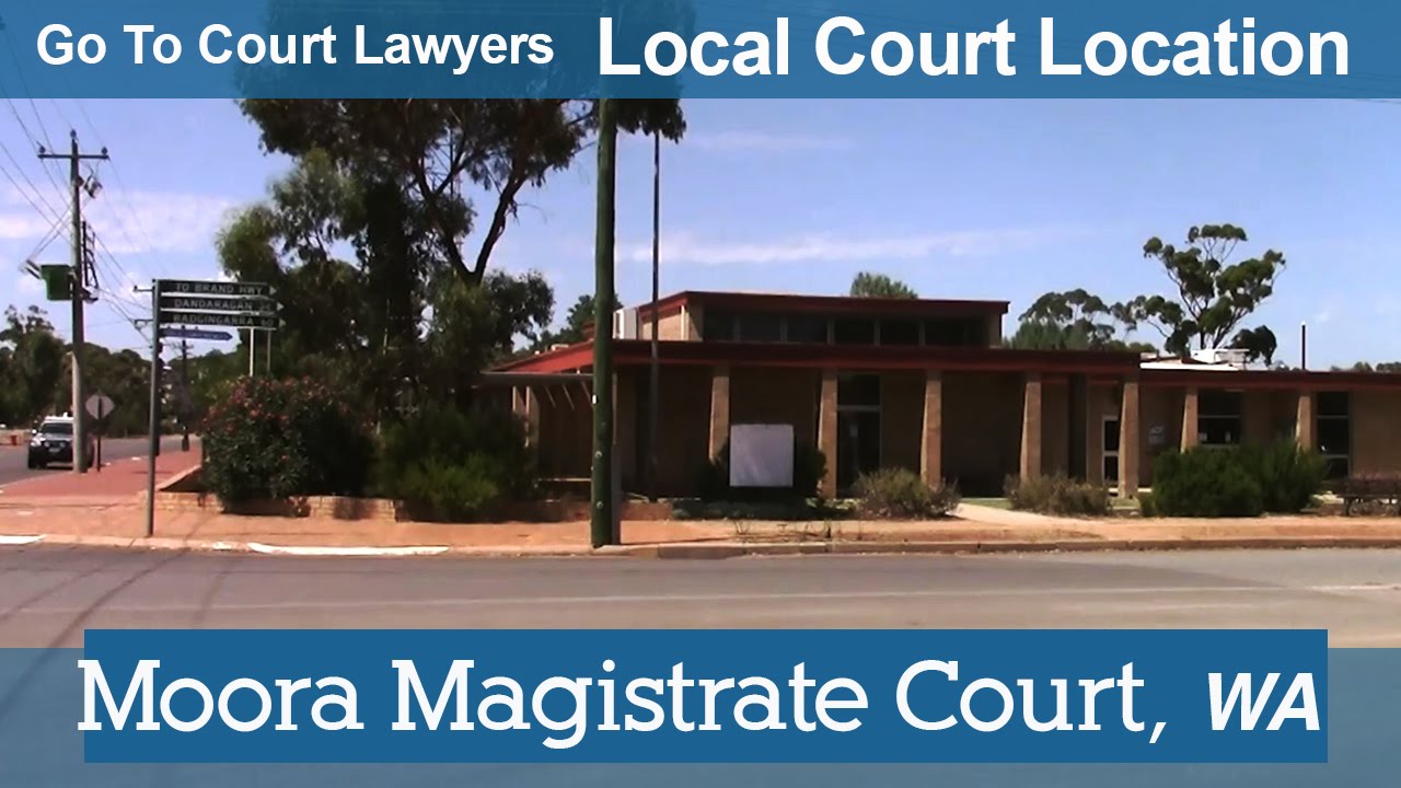 civil lawsuit Moora Magistrate Court | Go To Court Lawyers | Moora, WA