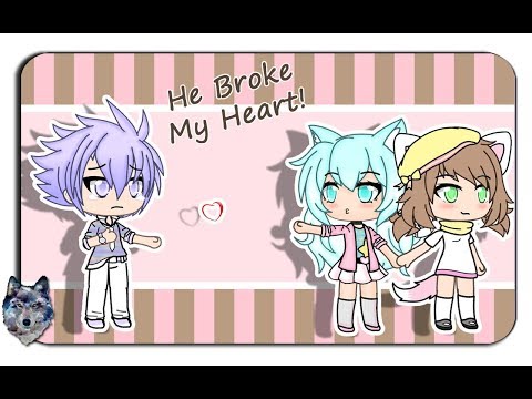 he-broke-my-heart-meme-//-gacha-life-//-inspired-by-sweetotoons