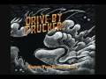 Drive-By Truckers - 3 Dimes Down