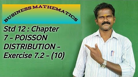 12th BM CHAPTER 7 - POISSON DISTRIBUTION - Exercise 7.2 - (10)