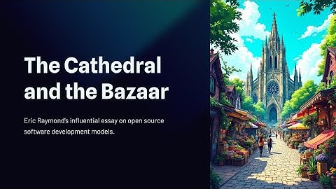 The Cathedral & the Bazaar : Eric S. Raymond