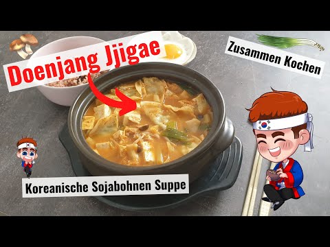 Doenjang Jjigae Rezept - Koreanische Sojabohnen Suppe Rezept - Vegetarische Sojabohnensuppe