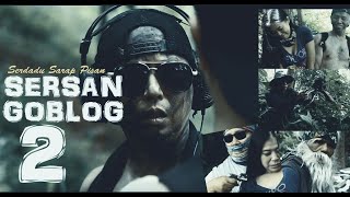 SERSAN GOBLOG 2 (Sersan - Serdadu Sarap Pisan , Film Sunda Ngakak Lucu - Sub Indonesia - Abditv