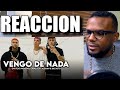 Ovi x Natanael Cano x Aleman x Big Soto - Vengo De Nada | Video Reacción | Felix Petroleo