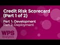 Credit risk scorecard pt 1 development using wps analytics