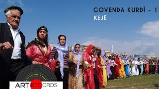 Govenda Kurdî - Kawa - Kejê (Official Audio © Art Records)