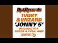 Jonny 5 original mix