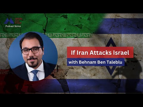 Watch "If Iran Attacks Israel" with Behnam Ben Taleblu on YouTube