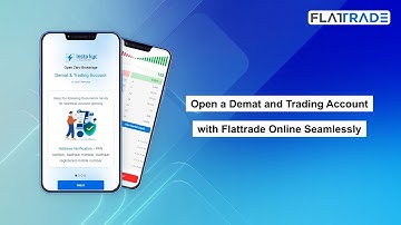 Online Account Opening Guide on Flattrade (Step-by-step Video Tutorial)