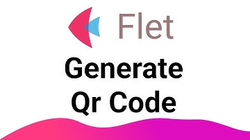 Flet Tutorial - Text To Qr Code