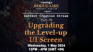 Content Creation for Part 19 — Creating a Rogue-like Shoot 