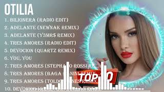 The best of Otilia full album 2024 ~ Top Artists To Listen 2024