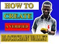 How To Create A Blockchain Wallet