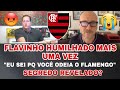 BENJA DEFENDEU FLAMENGO E ESCULACHOU FLAVINHO MAIS UMA VEZ