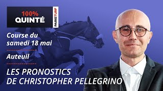 Pronostics Quinté PMU - 100% Quinté du Samedi 18 mai à Auteuil