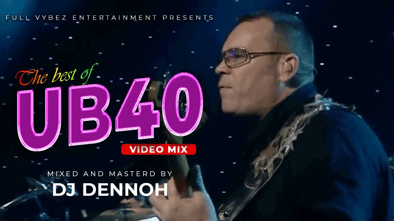 UB40 mix  UB40 Greatest Hits  Best of Ub40 DJ DENNOH