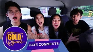 HATE COMMENTS ROASTED BY THE GOLD SQUAD! | The Gold Squad